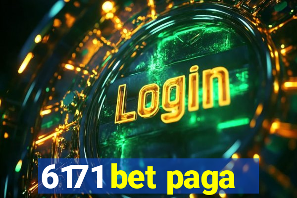 6171 bet paga